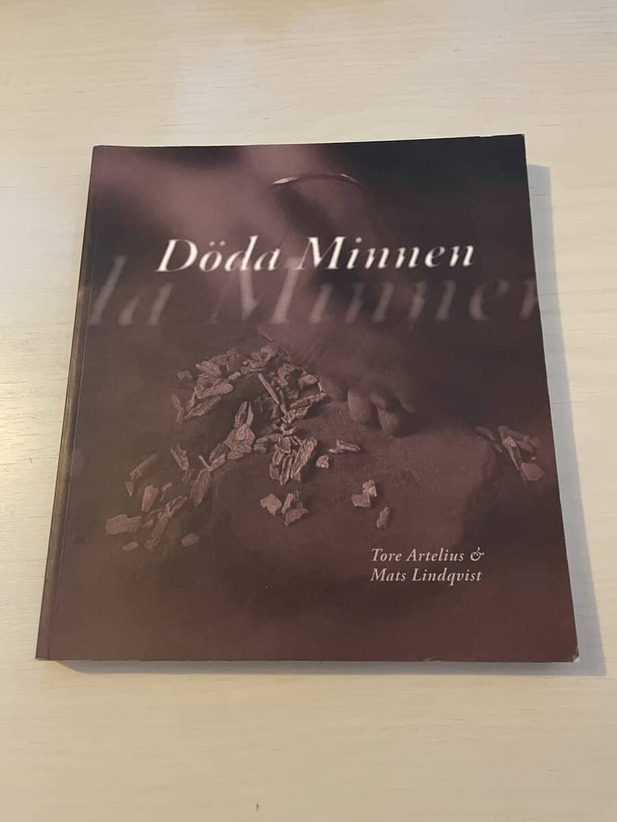 Tore Artelius : Döda minnen