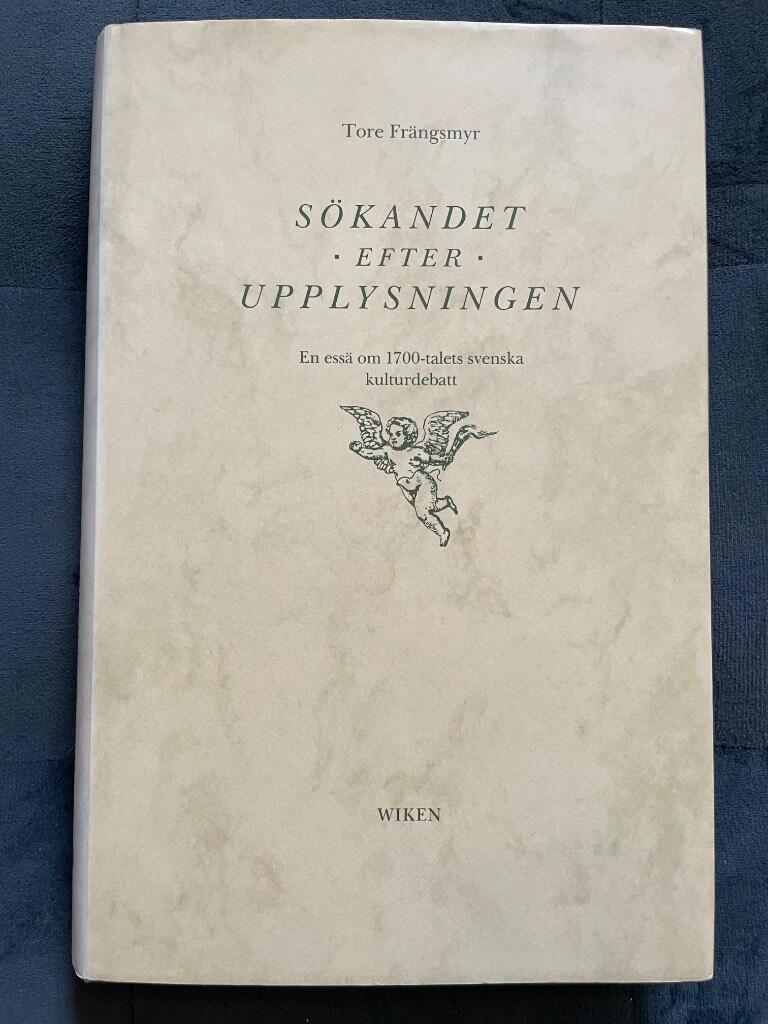 Tore Frängsmyr : Sökandet efter upplysningen
