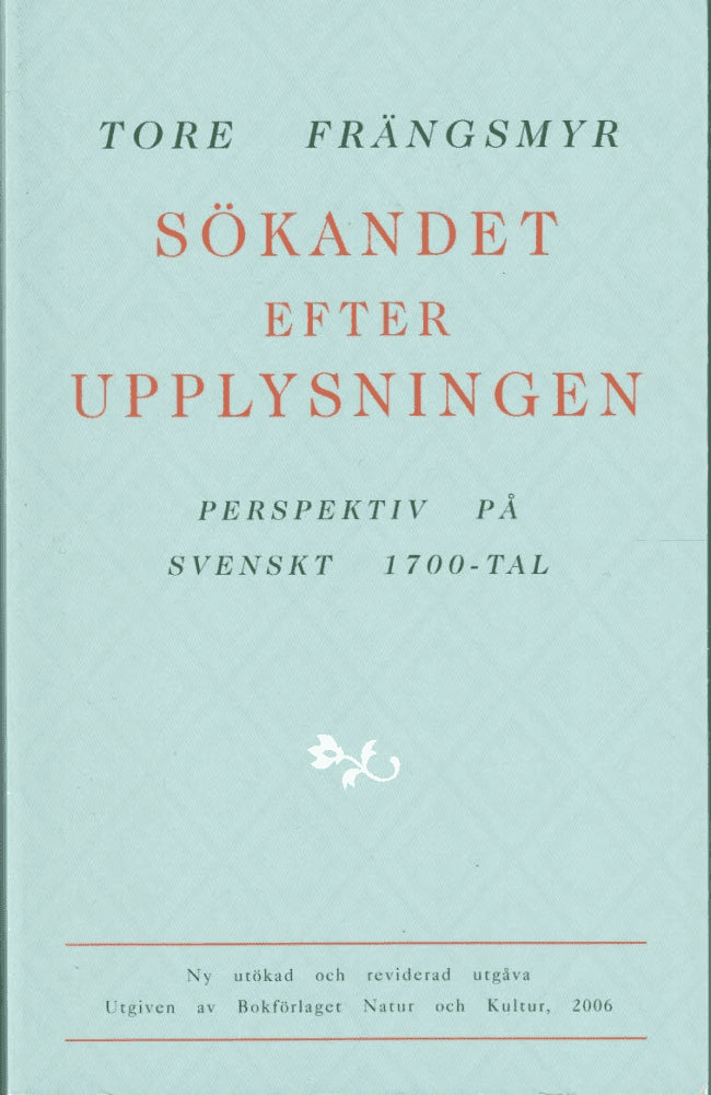 Tore Frängsmyr : Sökandet efter upplysningen