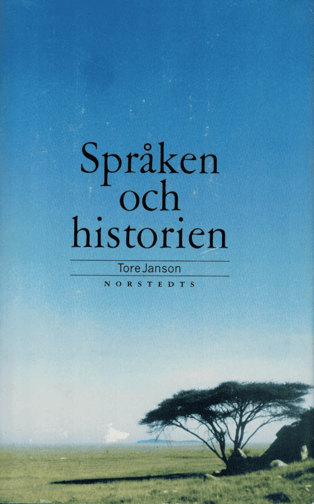Tore Janson : Språken och historien