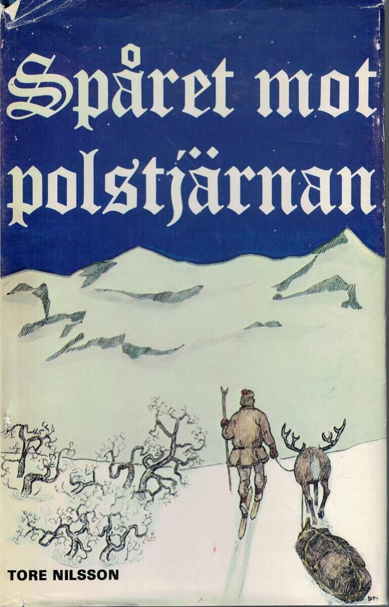 Tore Nilsson : Spåret mot polstjärnan