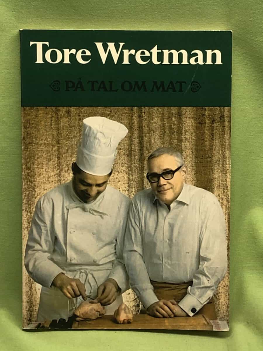 Tore Wretman : På tal om mat