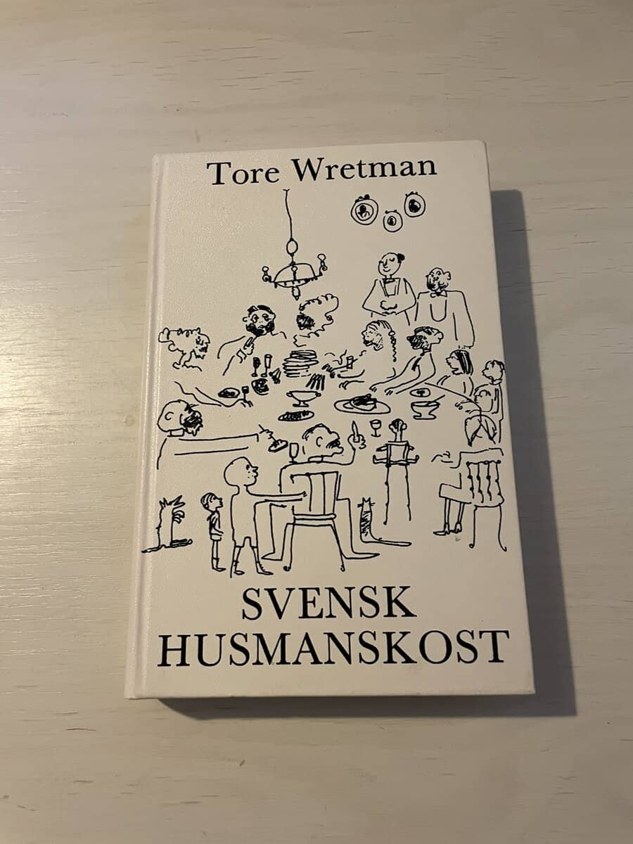 Tore Wretman : Svensk husmanskost