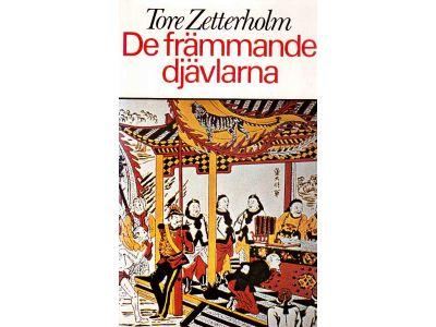Tore Zetterholm : De främmande djävlarna
