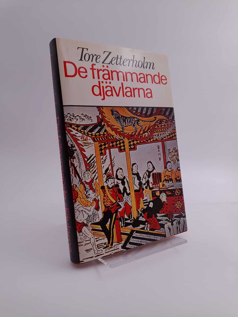 Tore Zetterholm : De främmande djävlarna