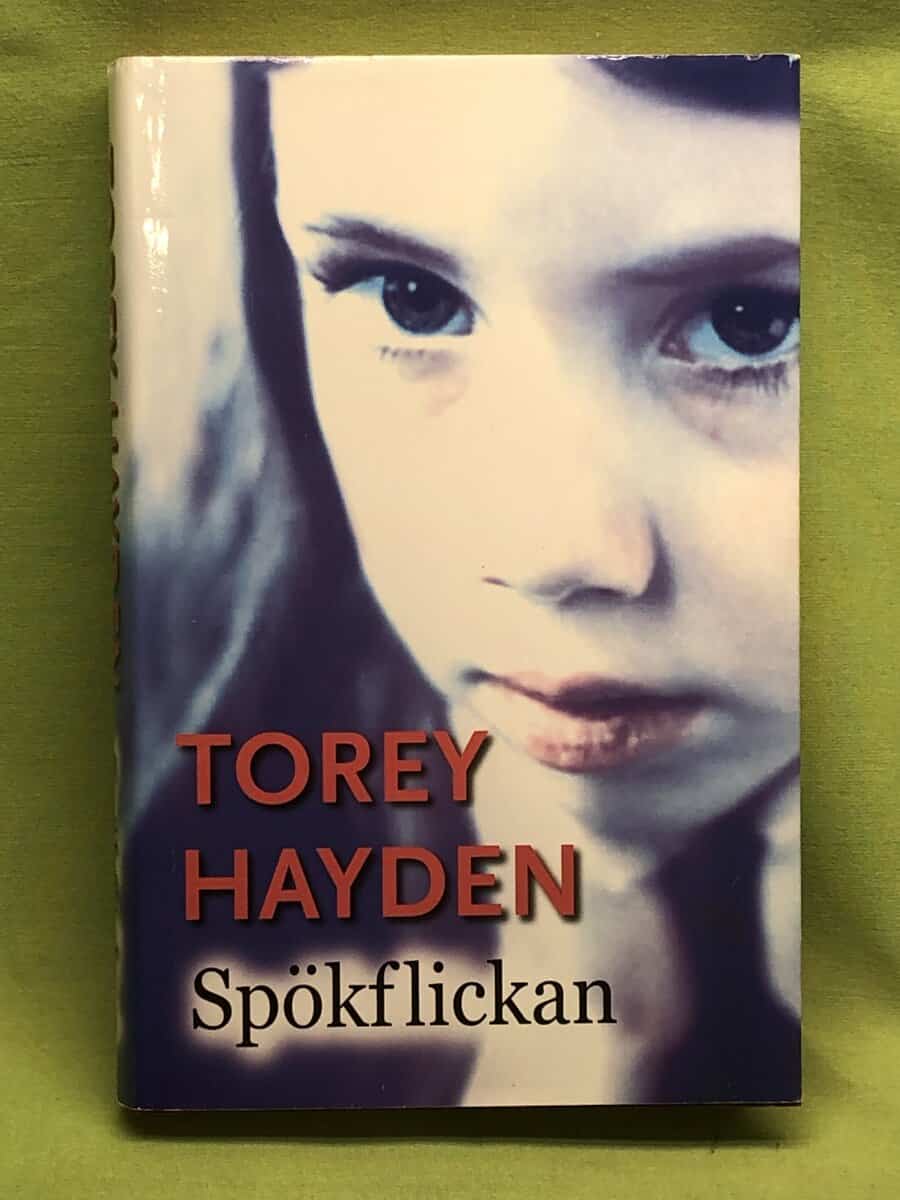 Torey L. Hayden : Spökflickan
