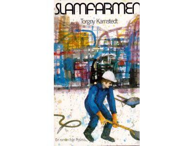 Torgny Karnstedt : Slamfarmen