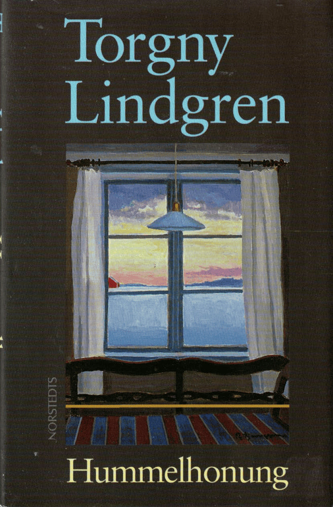 Torgny Lindgren : Hummelhonung
