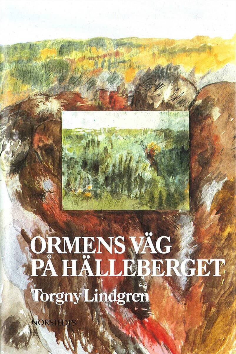 Torgny Lindgren : Ormens väg på hälleberget
