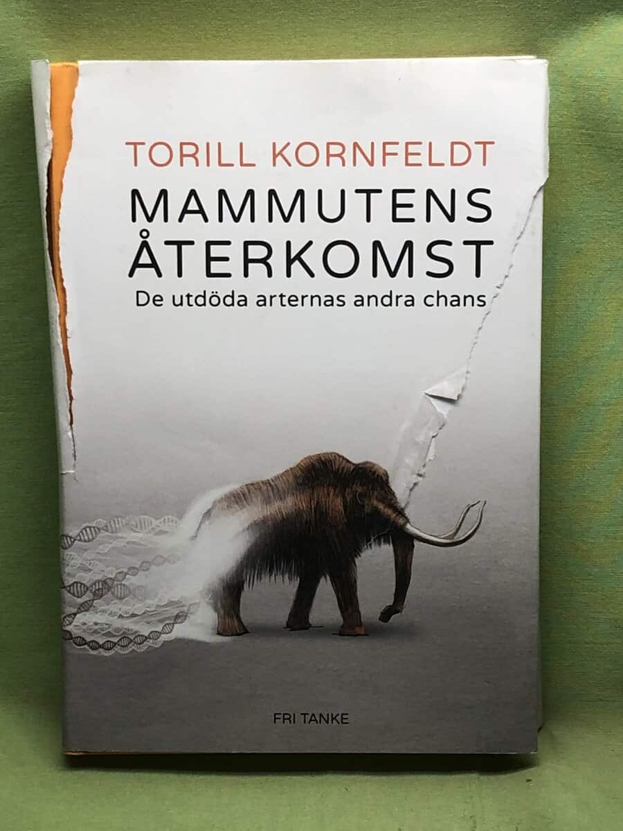 Torill Kornfeldt : Mammutens återkomst