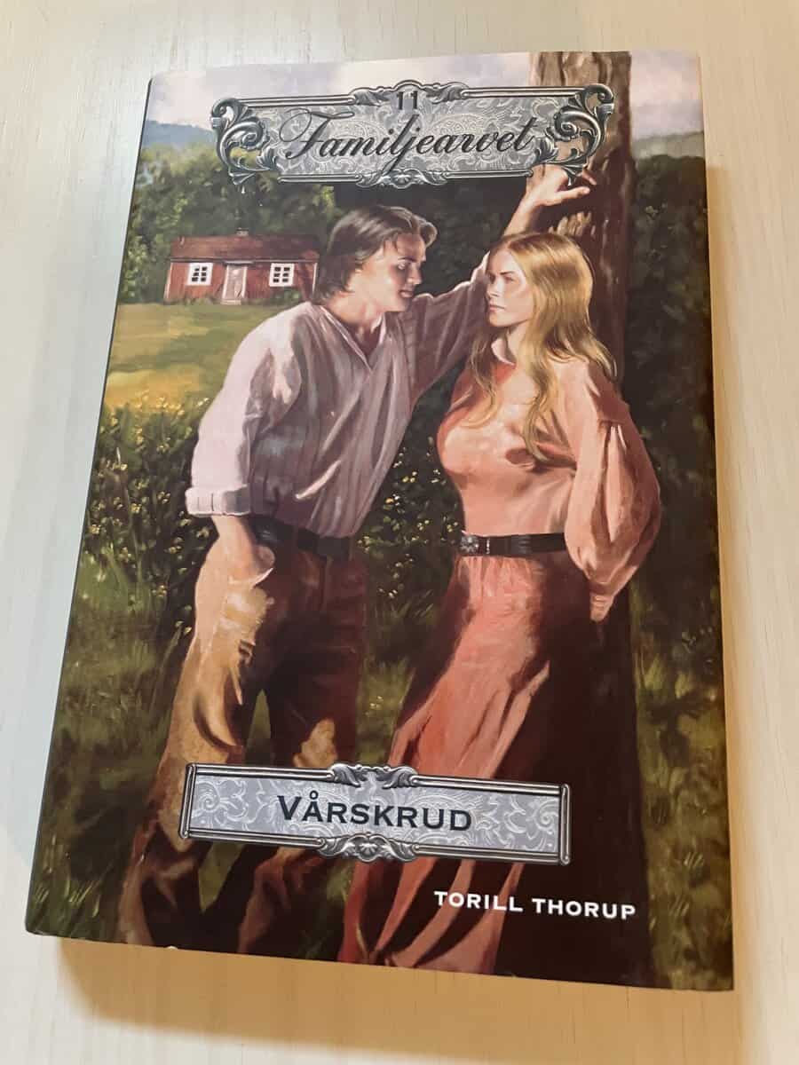 Torill Thorup : Familjearvet 11 - Vårskrud