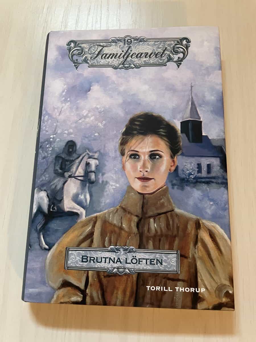 Torill Thorup : Familjearvet 19 - Brutna löften