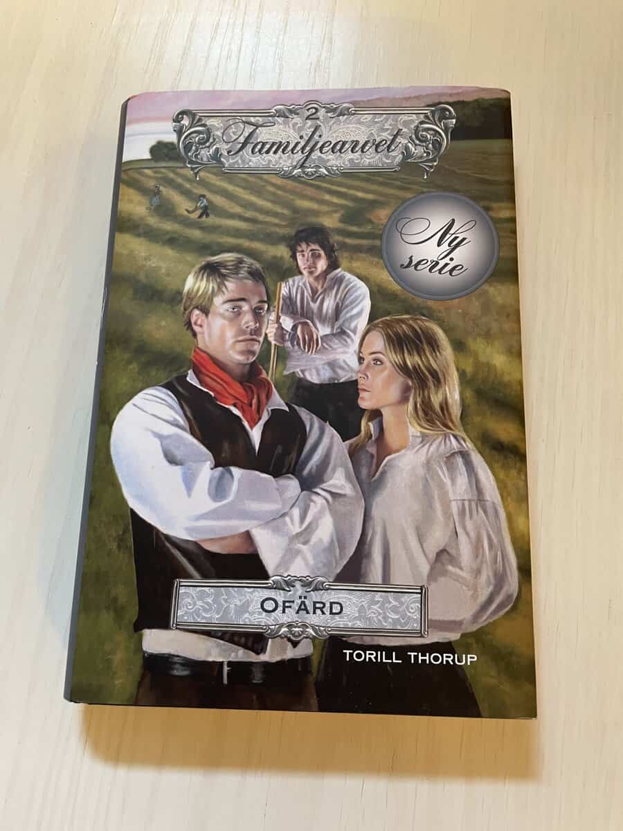 Torill Thorup : Familjearvet 2 - Ofärd