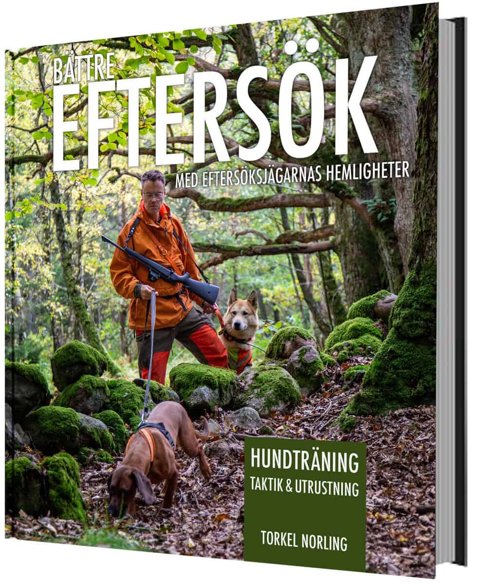 Torkel Norling : Bättre eftersök : med eftersöksjägarnas hemligheter