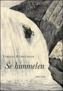 Torkel Rasmusson : Se himmelen