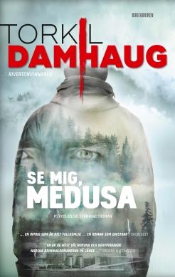 Torkil Damhaug : Se mig, Medusa