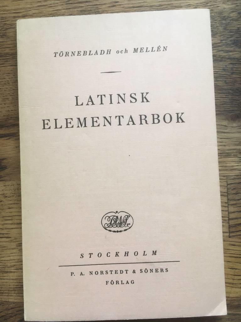 Törnebladh och Mellen : Latinsk elementarbok.