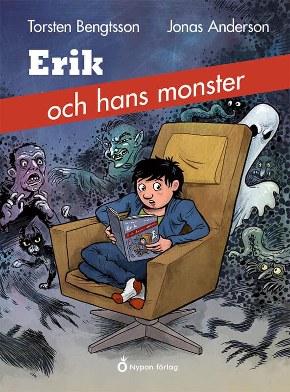 Torsten Bengtsson : Erik och hans monster