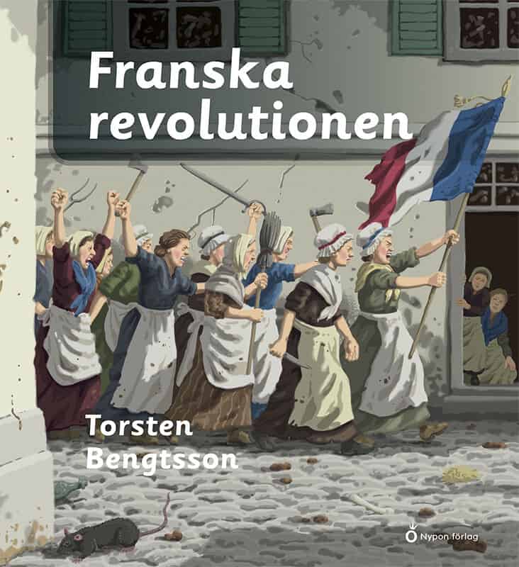 Torsten Bengtsson : Franska revolutionen
