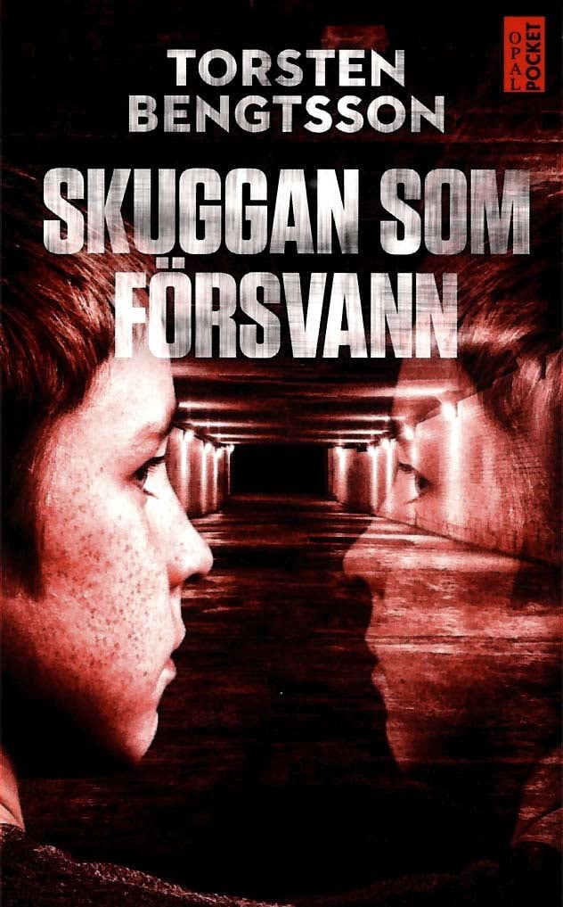 Torsten Bengtsson : Skuggan som försvann