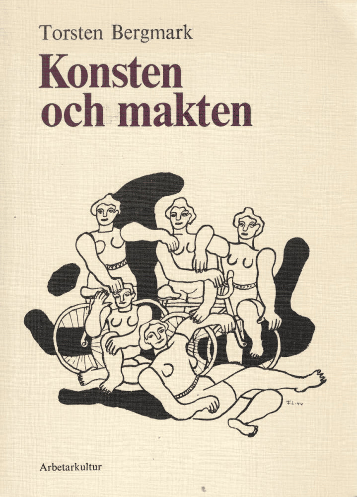 Torsten Bergmark : Konsten och makten