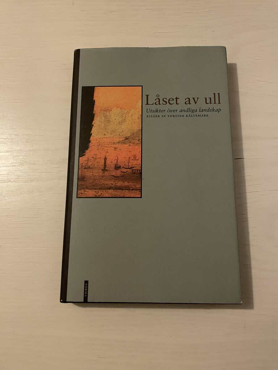 Torsten Kälvemark : Låset av ull