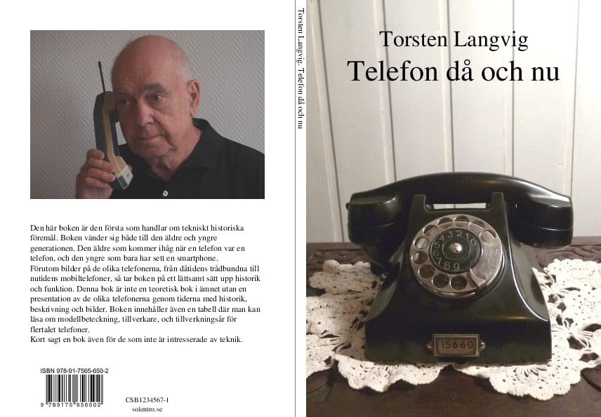 Torsten Langvig : Telefonen då och nu