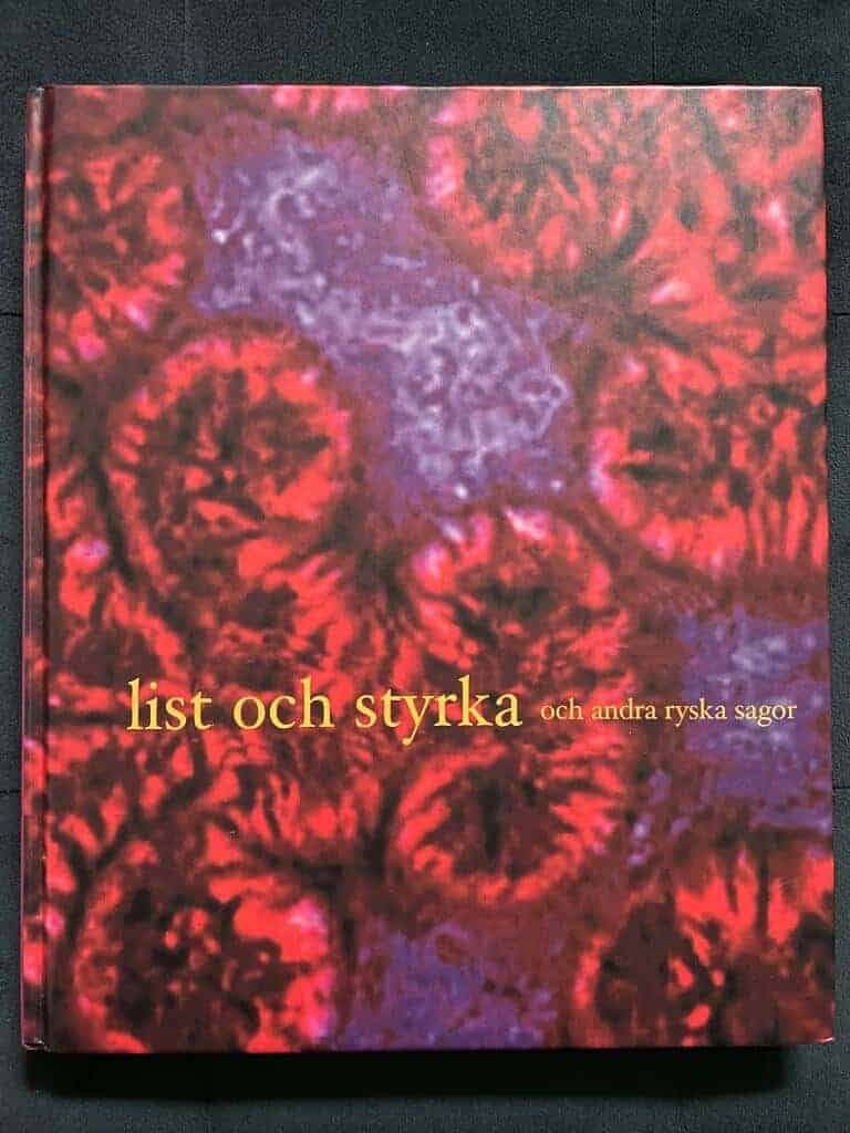 Torsten M. Nilsson : List och styrka och andra ryska sagor