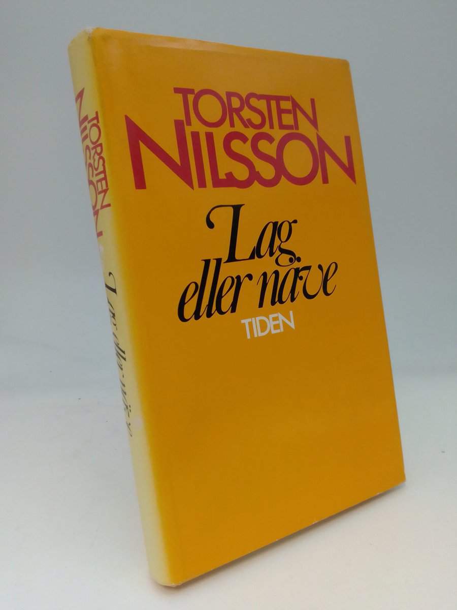 Torsten Nilsson : Lag eller Näve