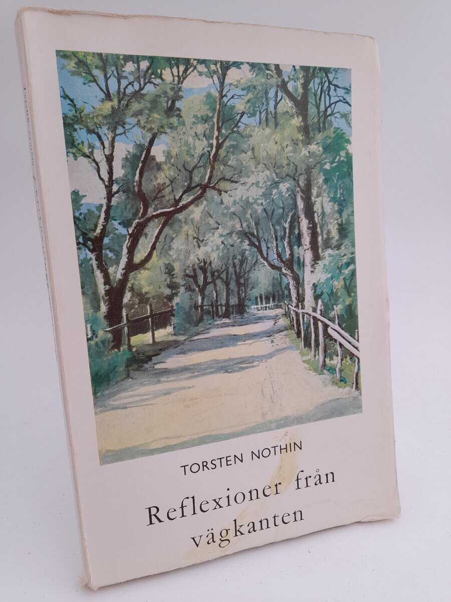 Torsten Nothin : Reflexioner från vägkanten