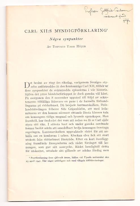 Torvald Höjer : Carl XII:s myndighetsförklaring - Några synpunkter