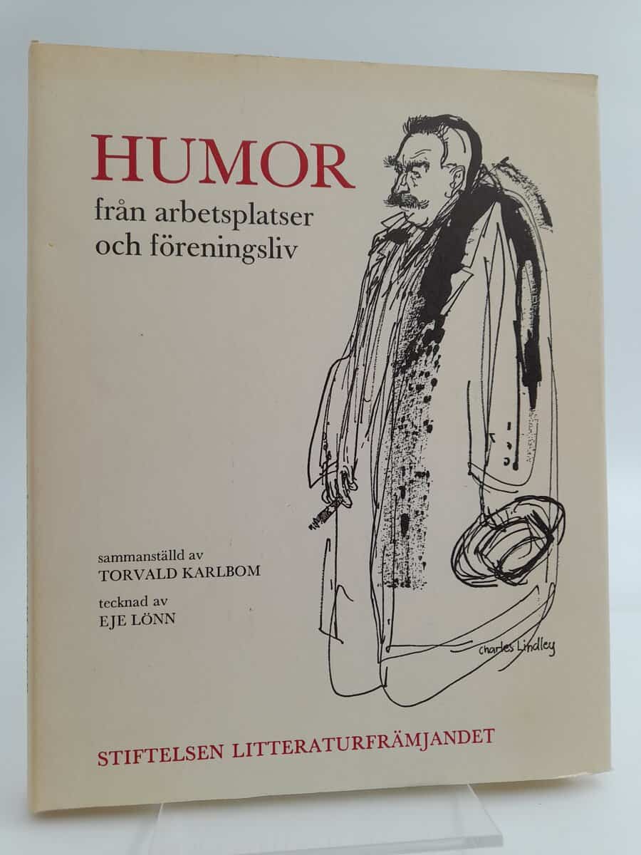 Torvald Karlbom : Humor från arbetsplatser och föreningsliv