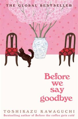 Toshikazu Kawaguchi : Before We Say Goodbye