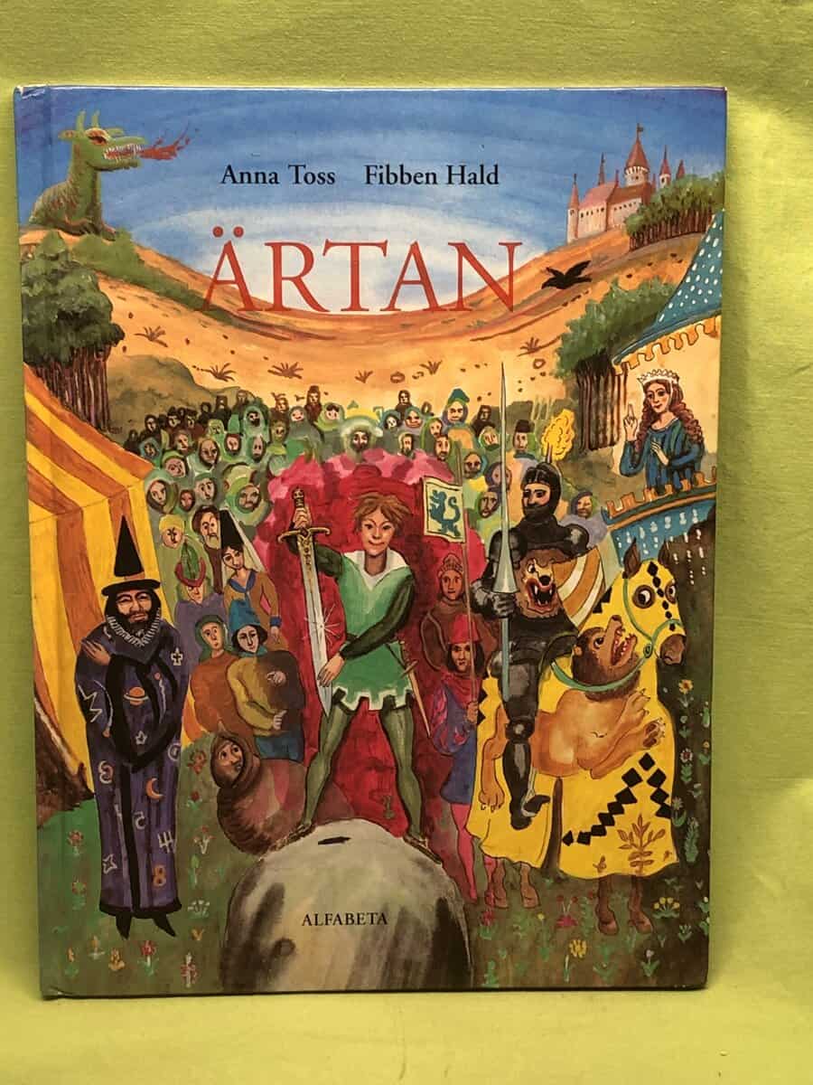 Toss, Anna ; Hald, Fibbean : Ärtan