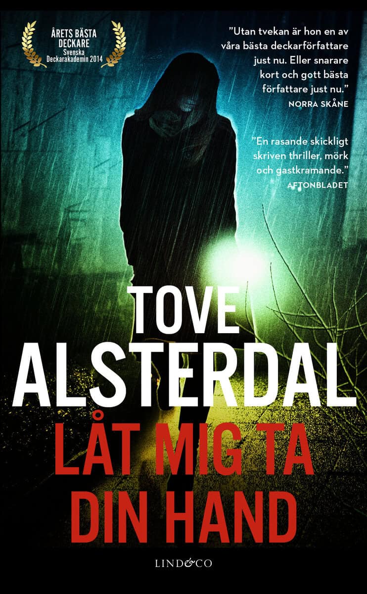Tove Alsterdal : Låt mig ta din hand