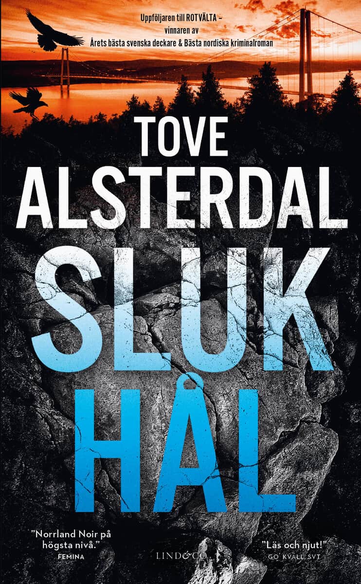Tove Alsterdal : Slukhål