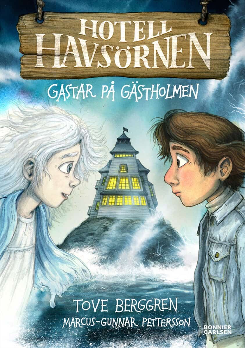 Tove Berggren : Gastar på Gästholmen