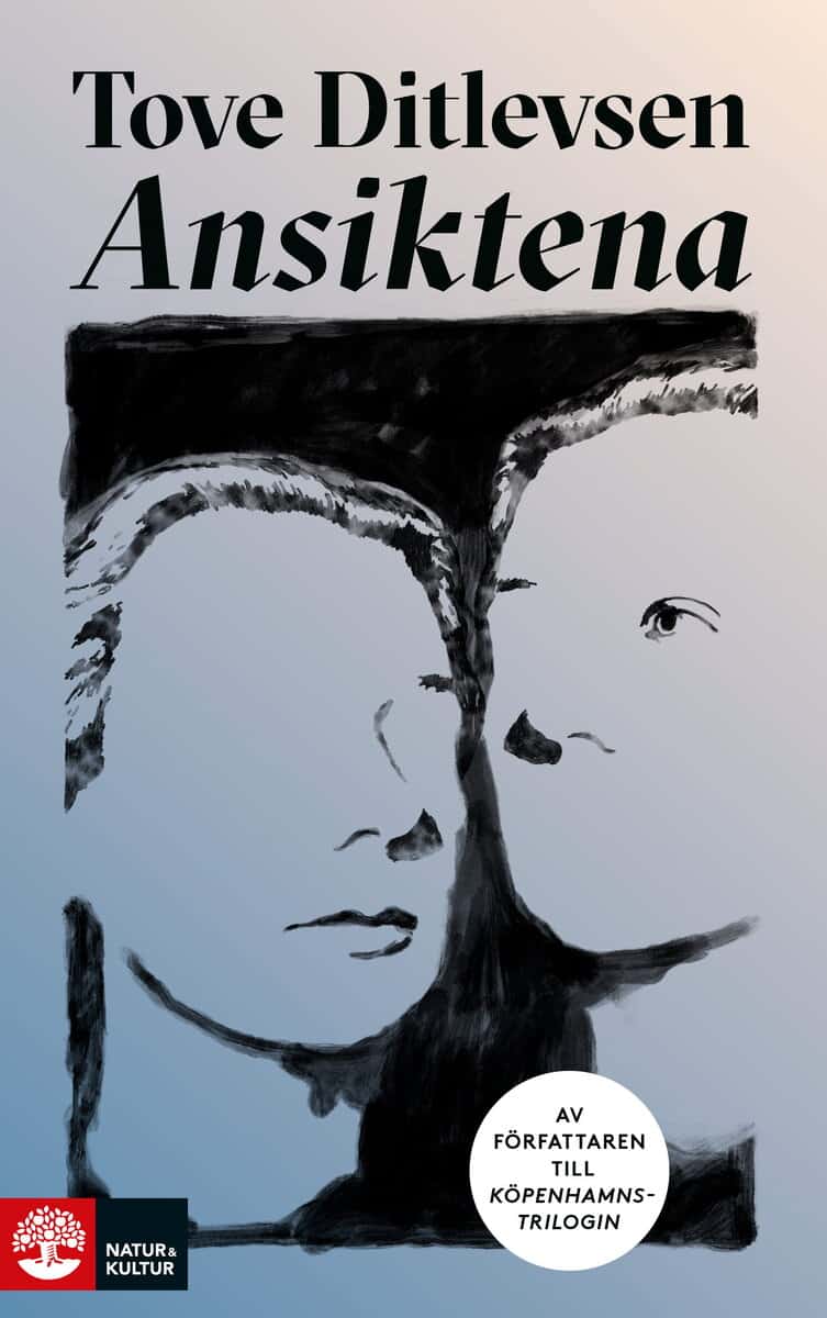 Tove Ditlevsen : Ansiktena