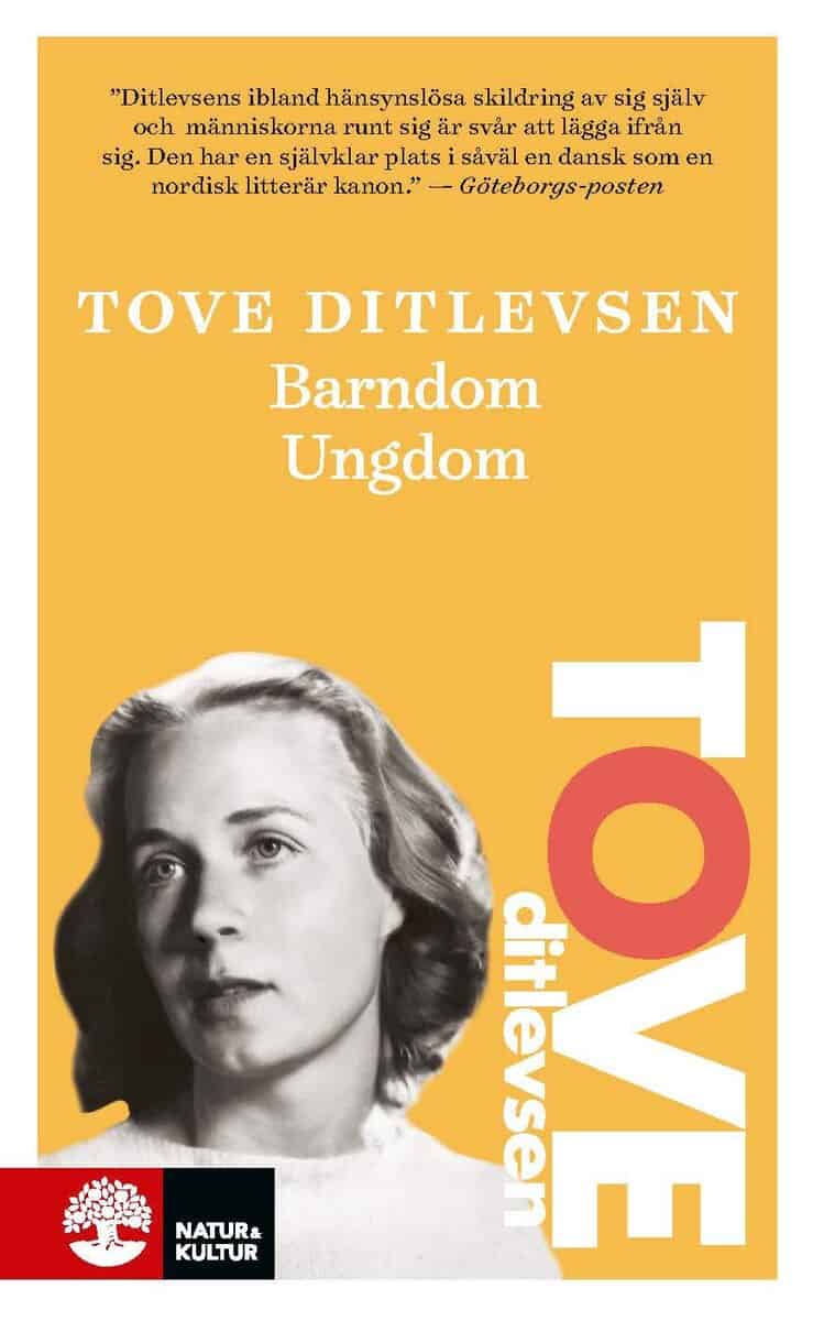 Tove Ditlevsen : Barndom ; Ungdom