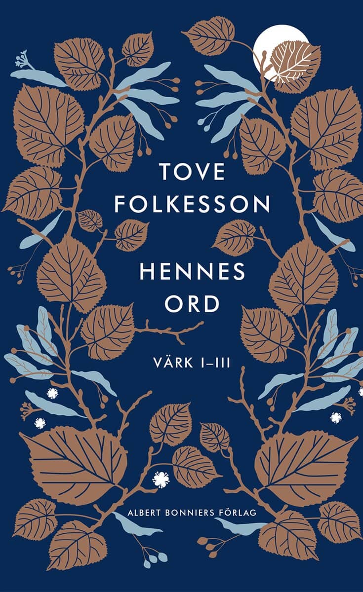 Tove Folkesson : Hennes ord