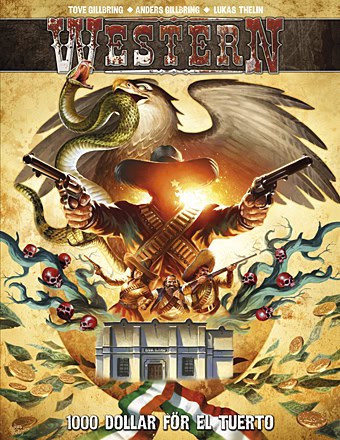 Gillbring, Tove; Gillbring, Anders : 1.000 Dollar för El Tuerto