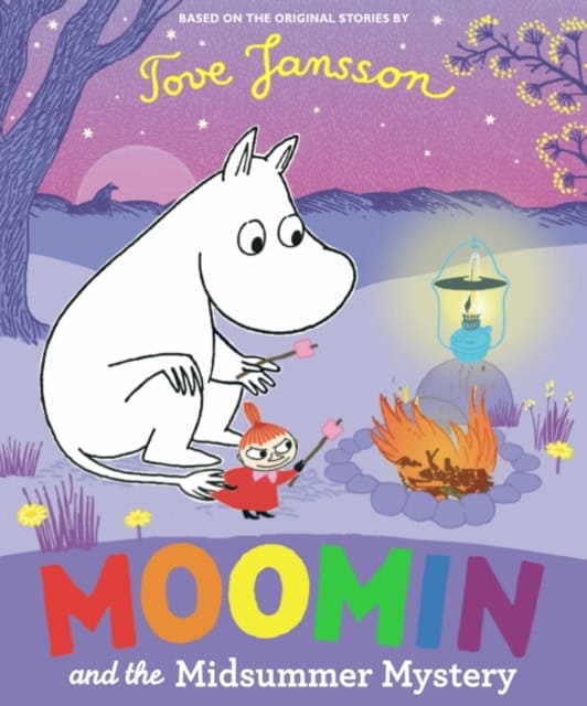 Tove Jansson : Moomin and the Midsummer Mystery