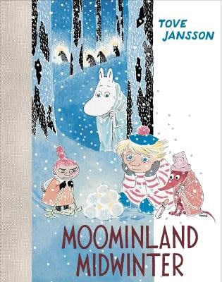 Tove Jansson : Moominland Midwinter