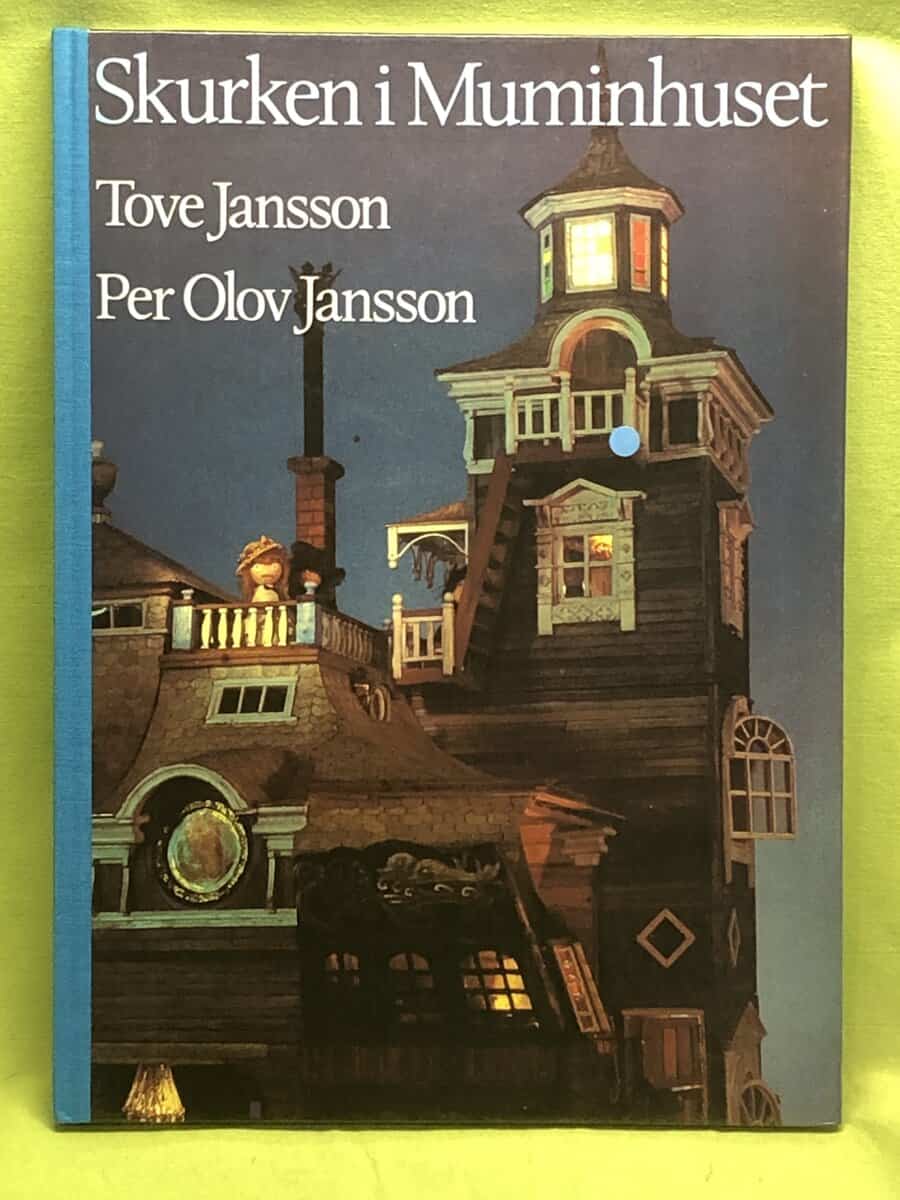 Tove Jansson : Skurken i Muminhuset