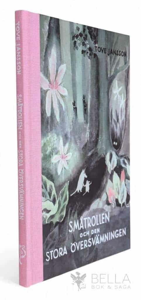 Tove Jansson : Småtrollen och den stora översvämningen