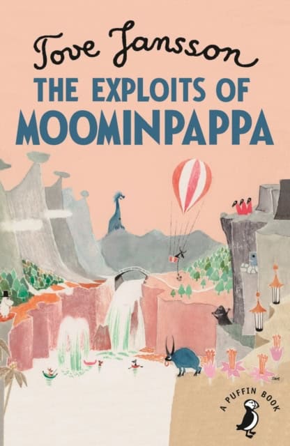 Tove Jansson : The exploits of Moominpappa