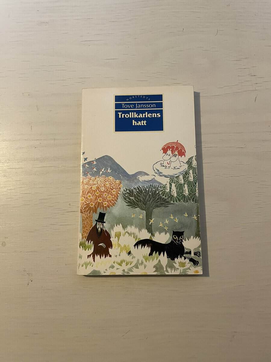 Tove Jansson : Trollkarlens hatt