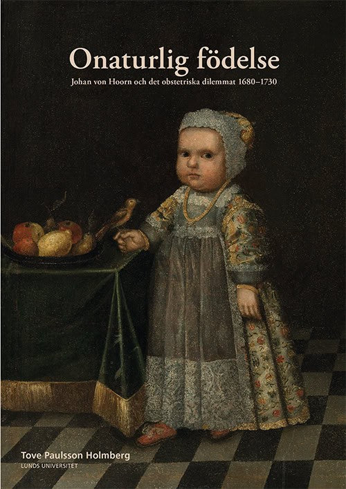 Tove Paulsson Holmberg : Onaturlig födelse