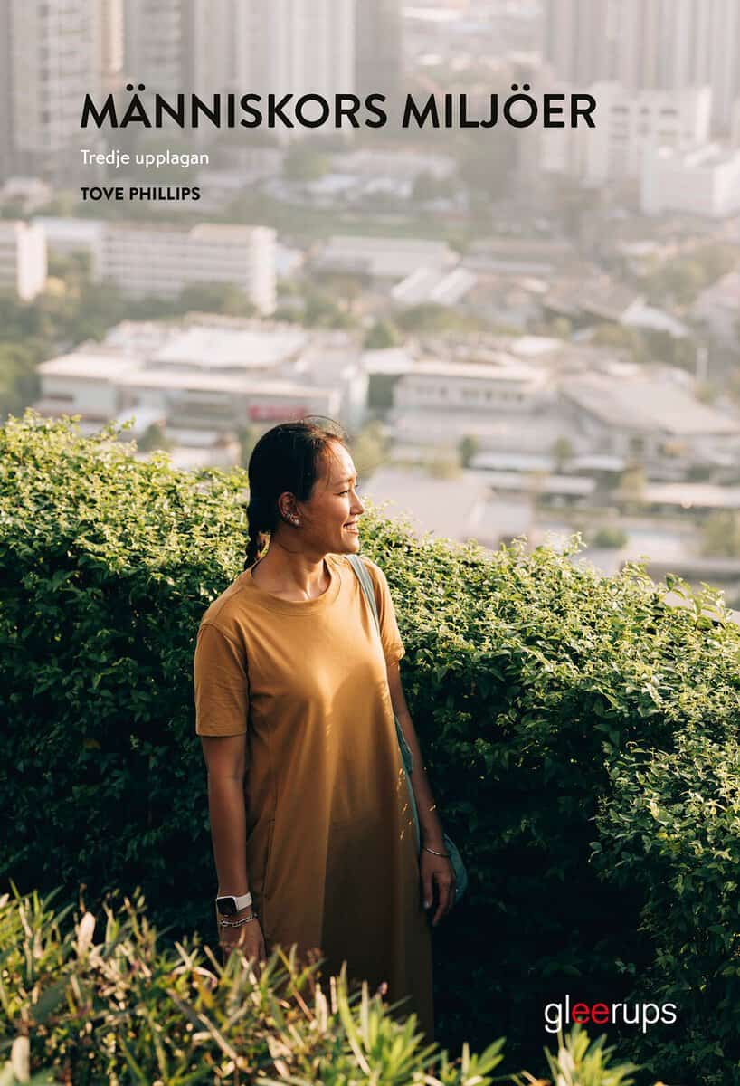 Tove Phillips : Människors miljöer, elevbok, 3:e uppl