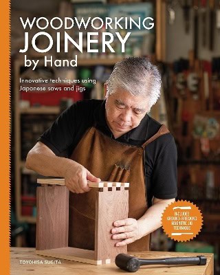 Toyohisa Sugita : Woodworking joinery by hand